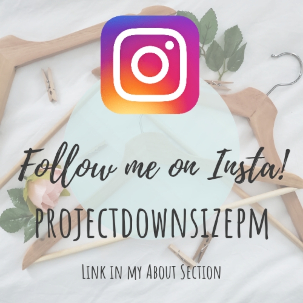 Follow me on Instagram! Projectdownsizepm